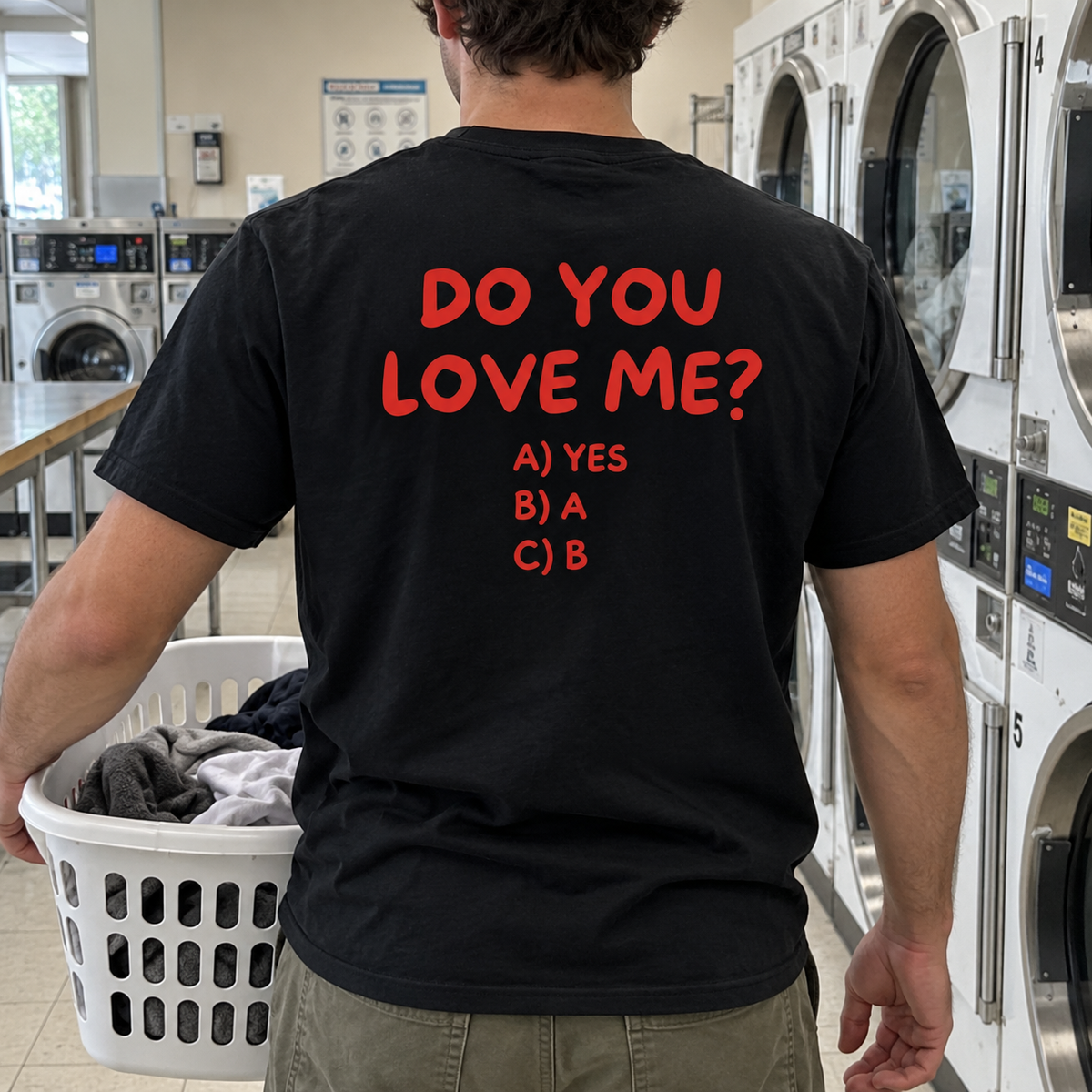 Do You Love Me T-shirt