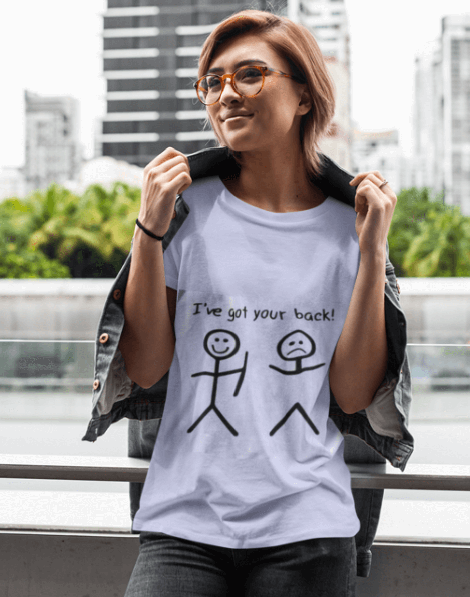 I got your back Funny Tshirt - MaviGadget