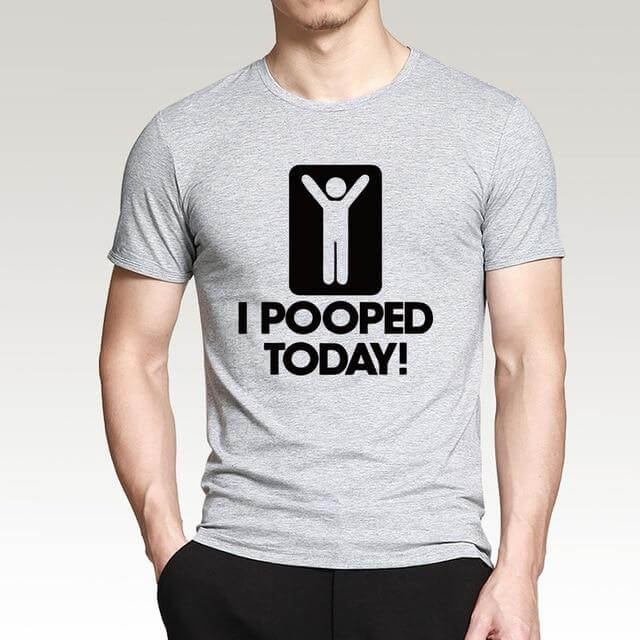 I Pooped Today Funny T-Shirt - MaviGadget