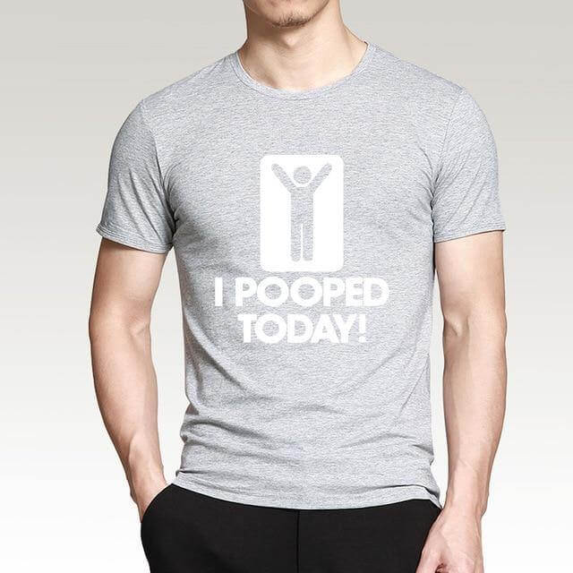 I Pooped Today Funny T-Shirt - MaviGadget
