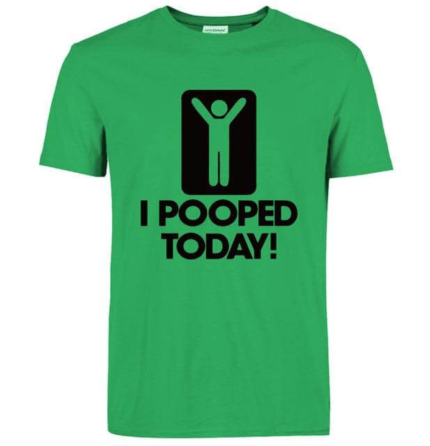 I Pooped Today Funny T-Shirt - MaviGadget