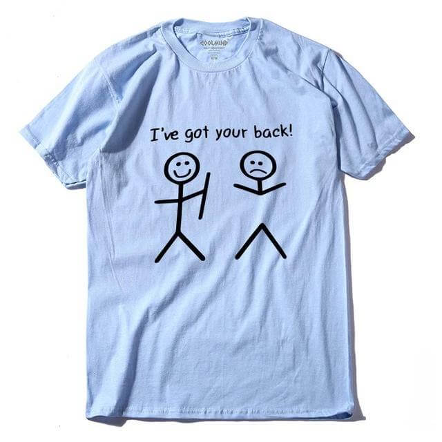 I got your back Funny Tshirt - MaviGadget