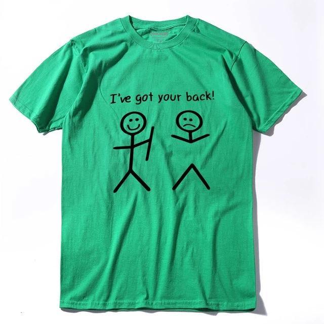 I got your back Funny Tshirt - MaviGadget
