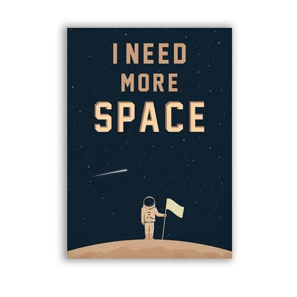 I Need More Space Science Art Canvas Painting - MaviGadget