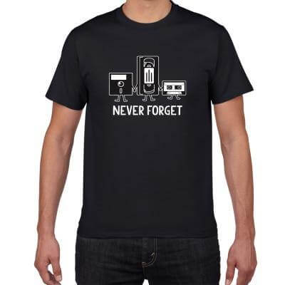 Never Forget Sarcastic Tshirt - MaviGadget