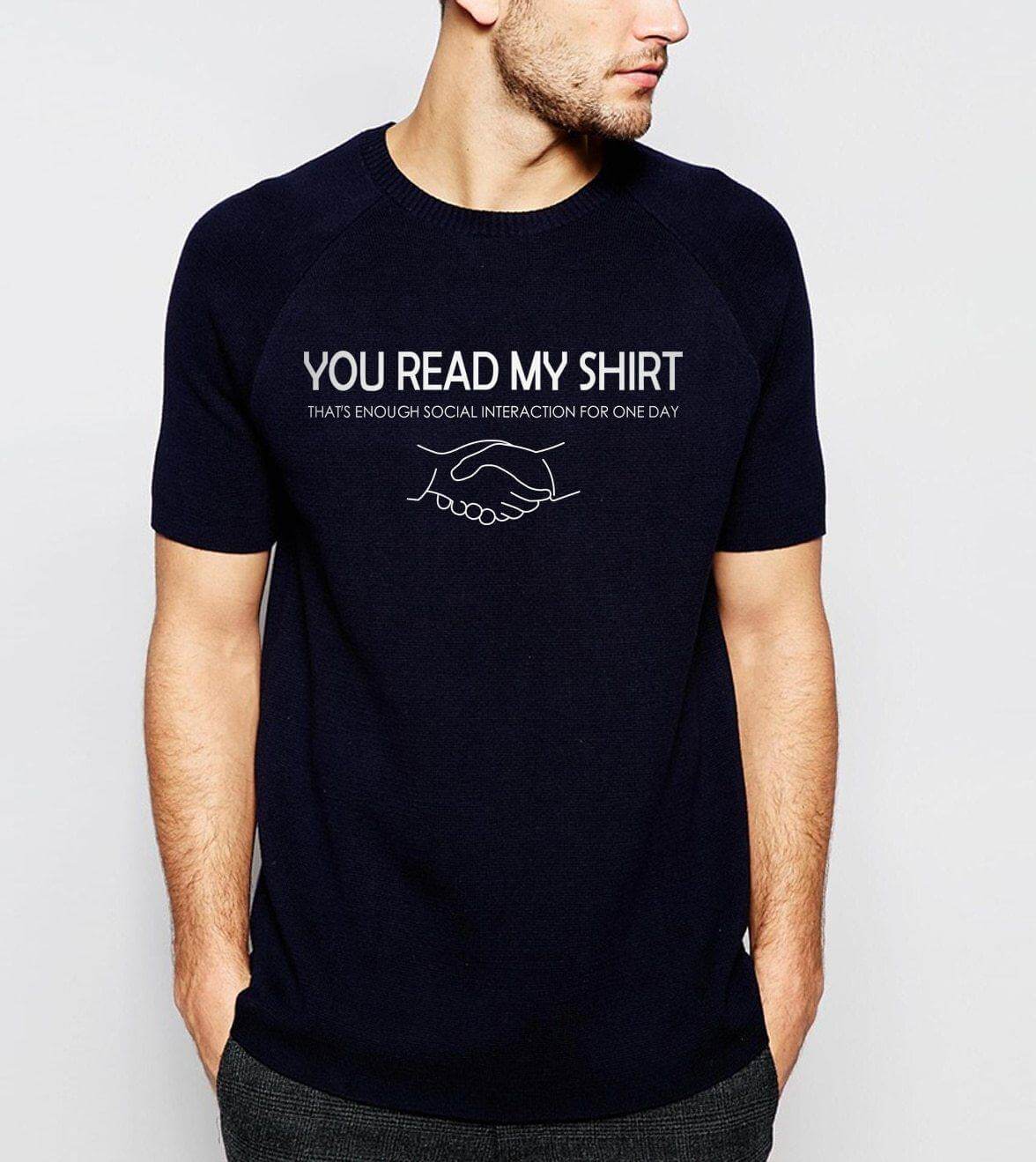 You read my t-shirt Funny T-shirt - MaviGadget