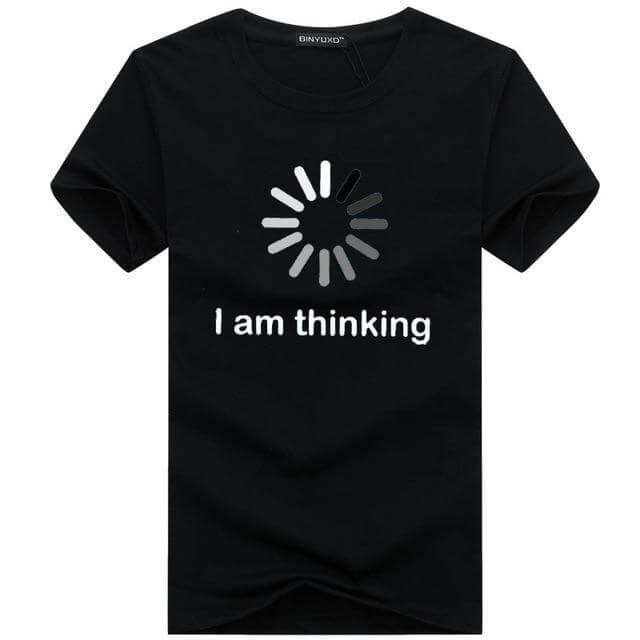 I am thinking Funny Tshirt - MaviGadget